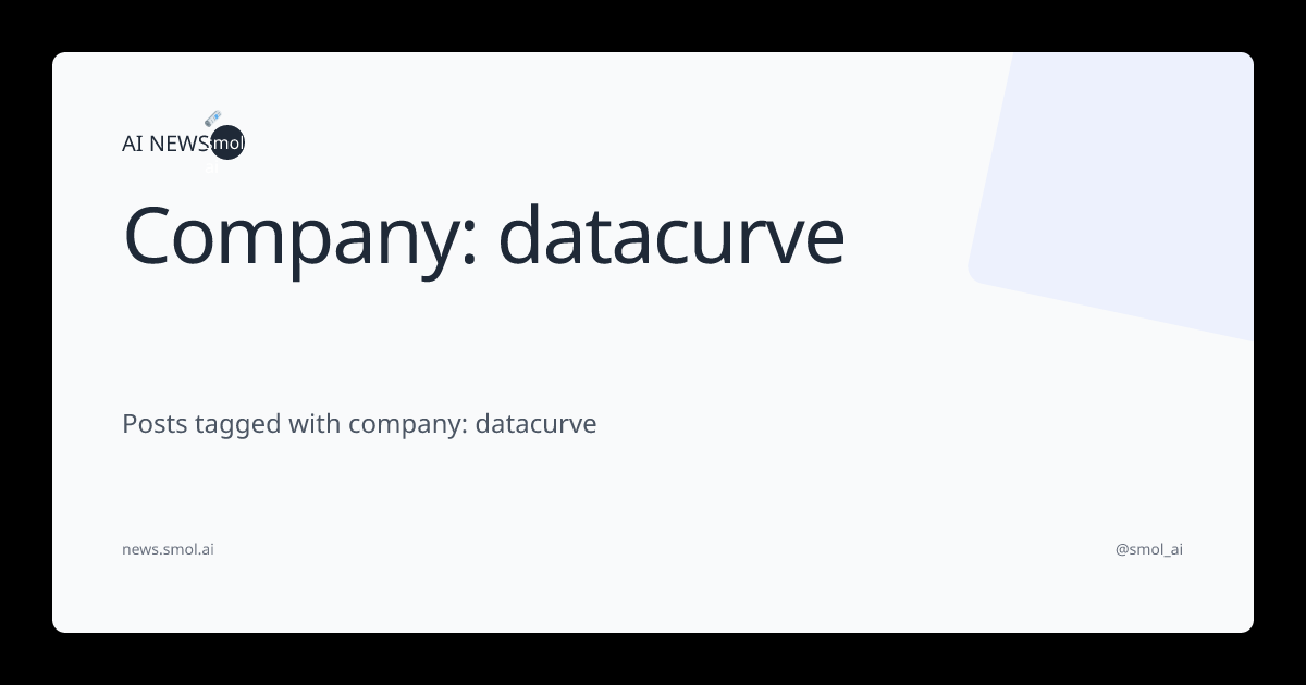 Company: datacurve | AINews