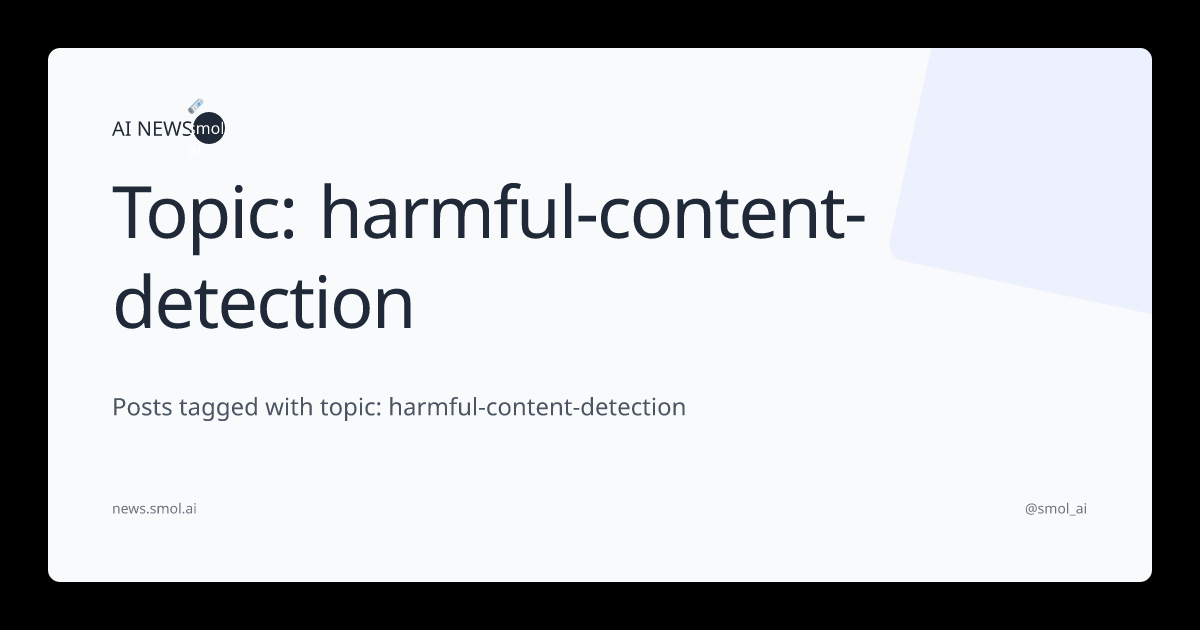 Topic Harmful Content Detection Ainews